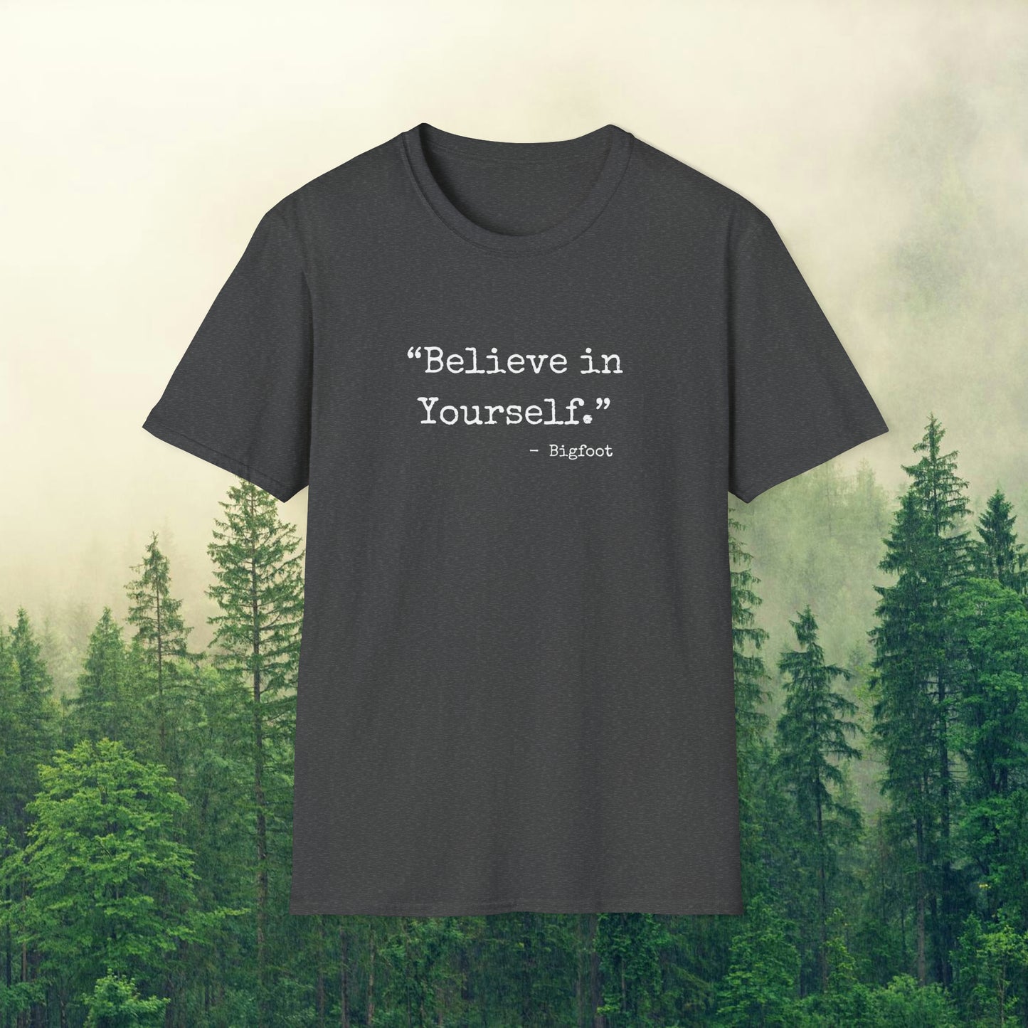 Bigfoot Wisdom - Sasquatchin' Adventure Tee