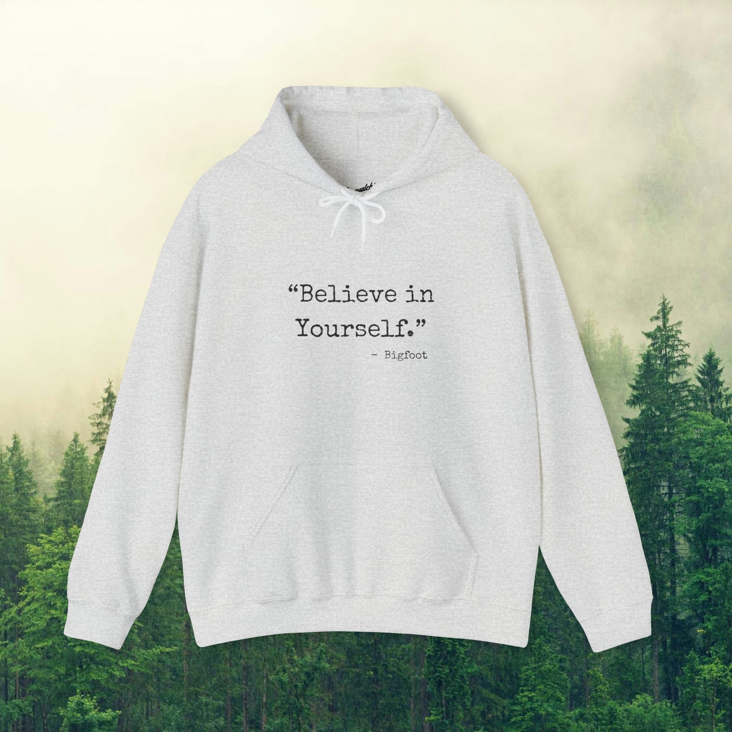 Bigfoot Wisdom: Sasquatchin' Adventure Hoodie